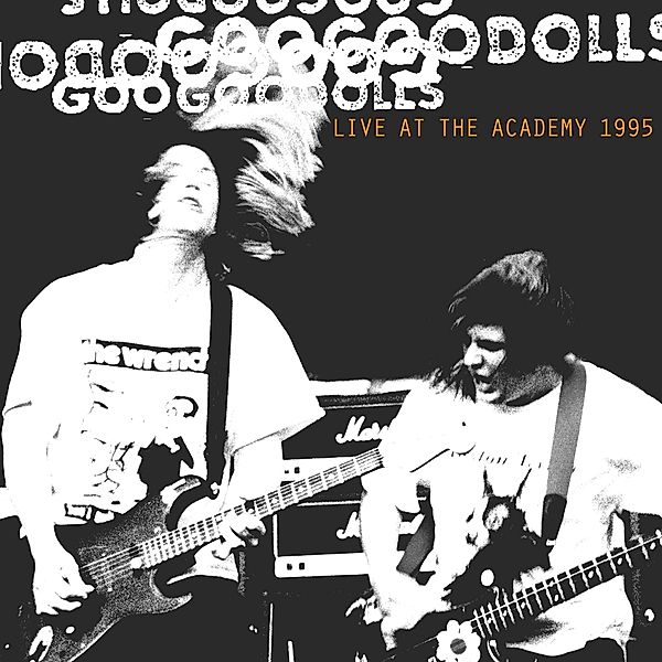 Live At The Academy,New Yor City,1995, Goo Goo Dolls