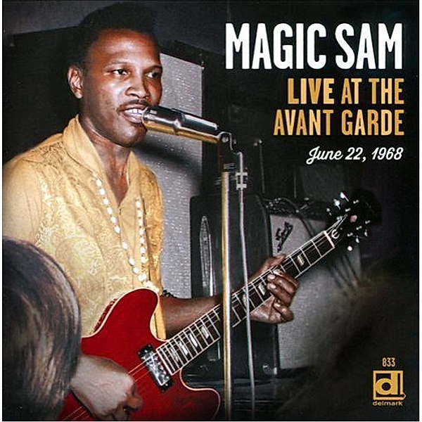 Live At The Avant Garde, Magic Sam