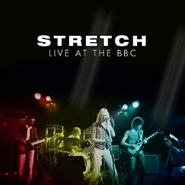 Live At The Bbc, Stretch