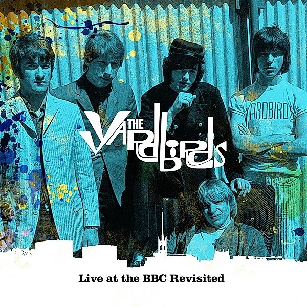 Live At The Bbc Revisited, The Yardbirds