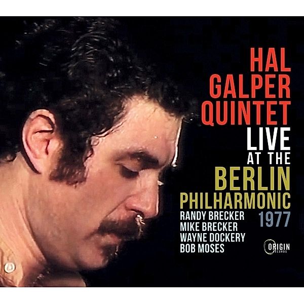 Live At The Berlin Philharmonic,1977, Hal-Quintet- Galper