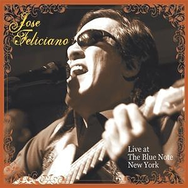 Live at the blue note, New York, José Feliciano
