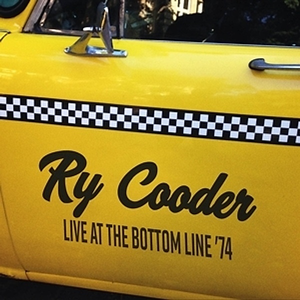 Live At The Bottom Line '74 (180 Gr.Lp) (Vinyl), Ry Cooder