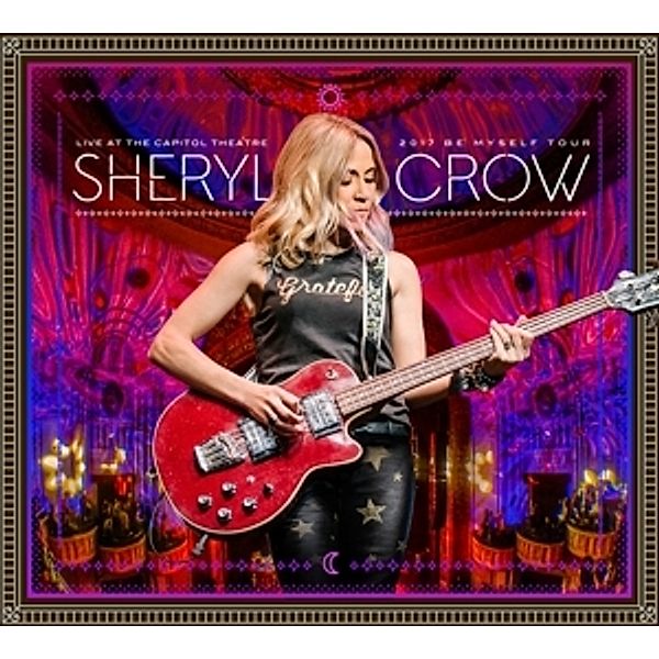 Live At The Captitol Theatre (3 CDs + DVD), Sheryl Crow