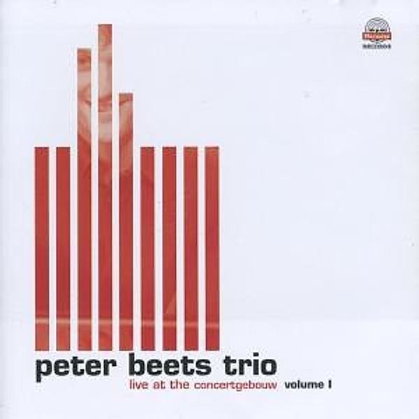 Live At The Concertgebouw Vol.1, Peter Trio Beets