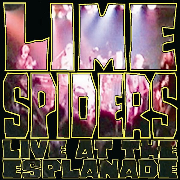 Live At The Esplanade, Lime Spiders
