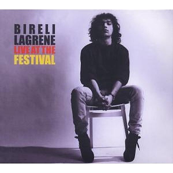 Live At The Festival, Bireli Lagrene