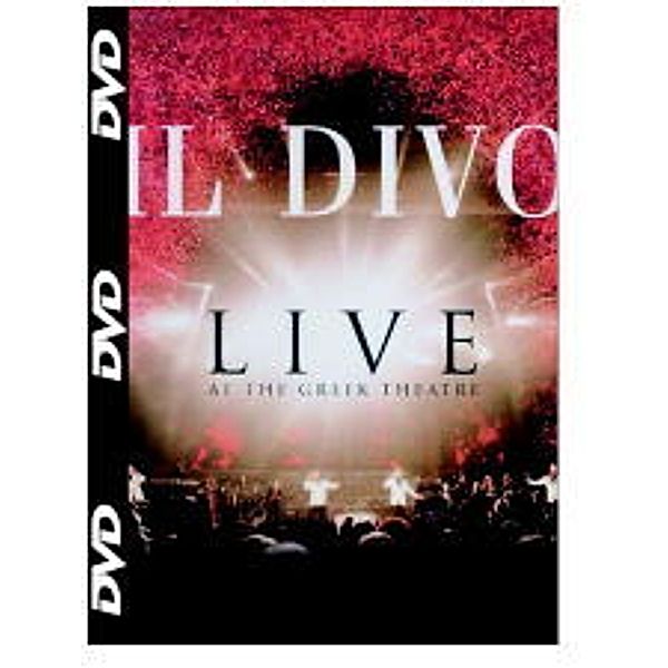 Live at the Greek, Il Divo