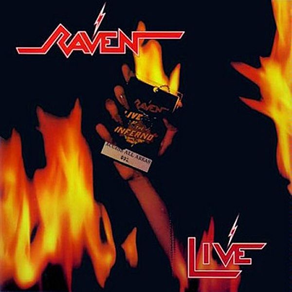 Live At The Inferno, Raven