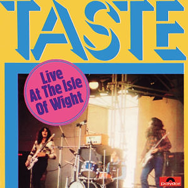 Live At The Isle Of Wight, Taste