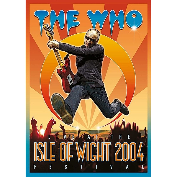 Live At The Isle Of Wight Festival 2004 (Dvd), The Who