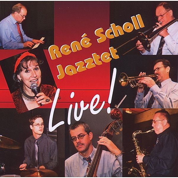 Live! At The Jazz Club Uster, René Jazztet Scholl