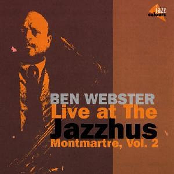 Live At The Jazzhus Vol.2, Ben Webster