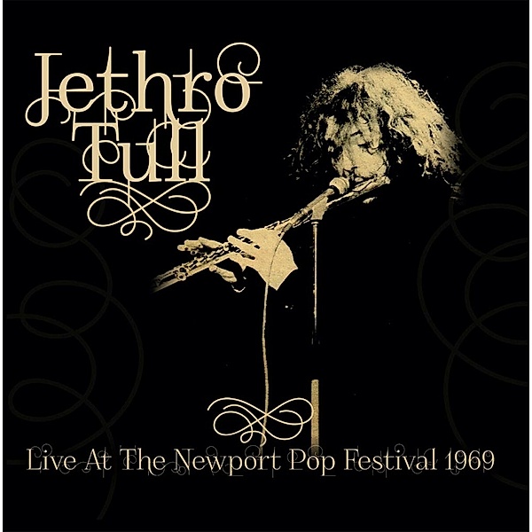 Live At The Newport Pop Festival 1969 (Digipak), Jethro Tull