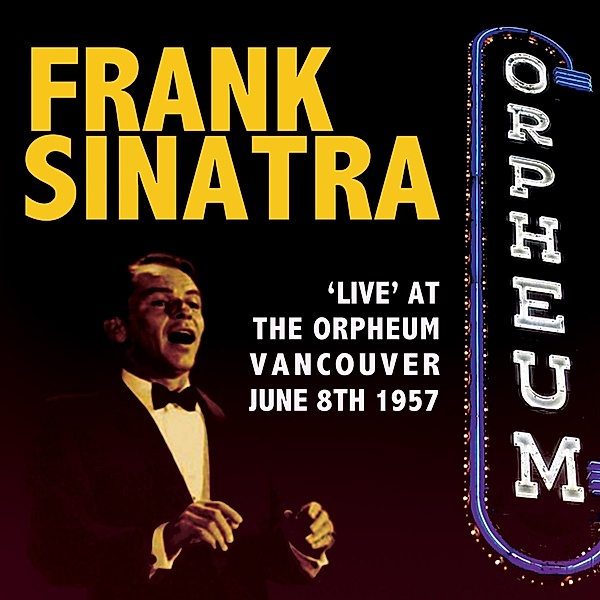 Live At The Orpheum, Frank Sinatra