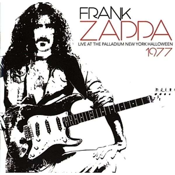 Live At The Palladium New York Halloween 1977, Frank Zappa