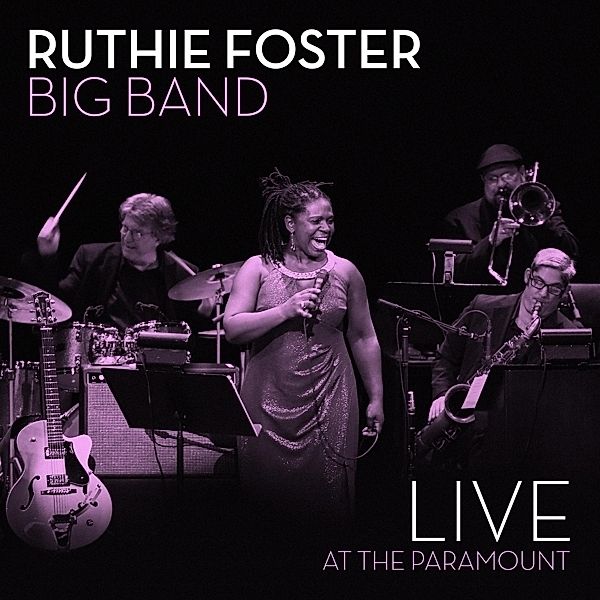Live At The Paramount, Ruthie Foster