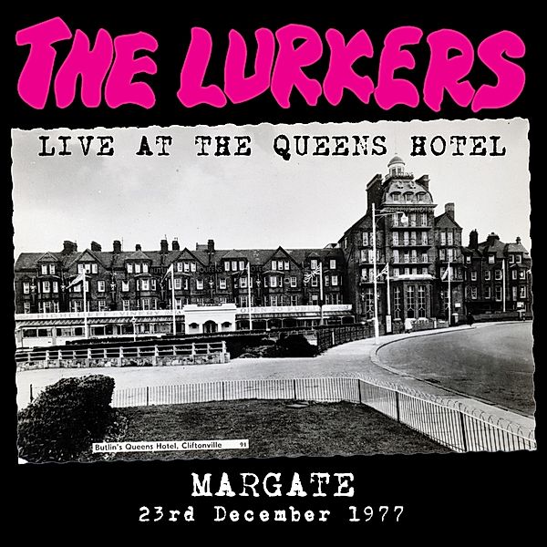 LIVE AT THE QUEENS HOTEL, The Lurkers