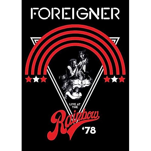 Live At The Rainbow '78, Foreigner