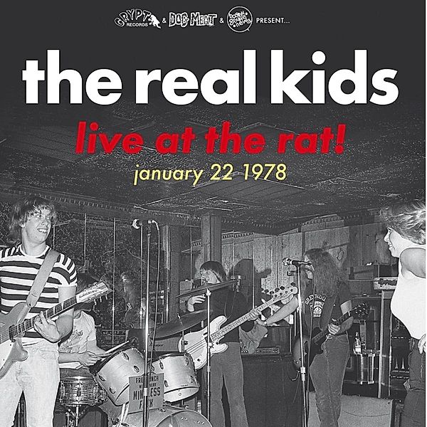 Live At The Rat! January 22 1978 (Vinyl), The Real Kids