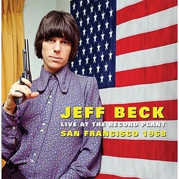 Live At The Record Plant,San Francisco 1968, Jeff Beck Group