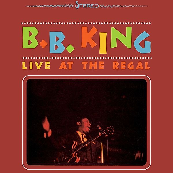 Live At The Regal (Vinyl), B.b. King