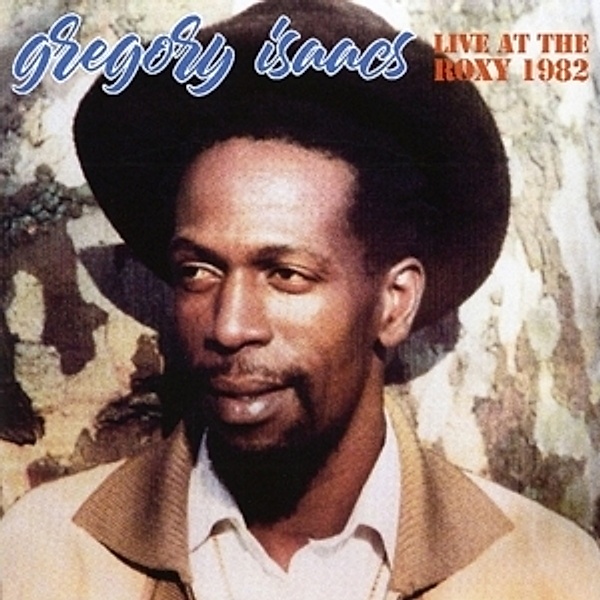 Live At The Roxy 1982 (Vinyl), Gregory Isaacs