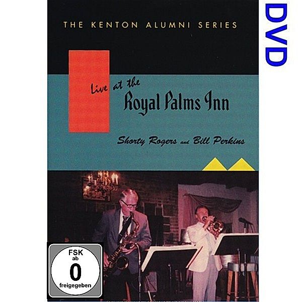Live At The Royal Palms Inn, Shorty Rogers, Bill Perkins