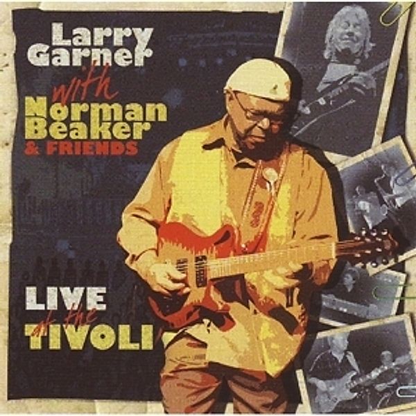 Live At The Tivoli, Larry Garner