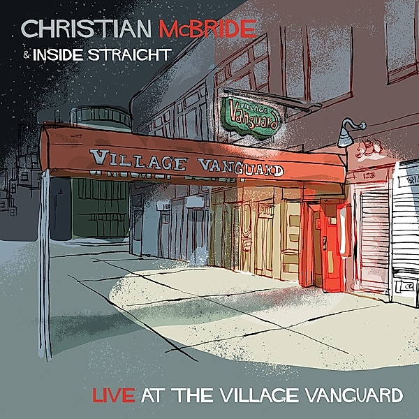 Live at the Village Vanguard, Christian McBride & Inside Straight