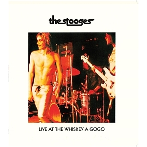 Live At The Whiskey A Go-Go (White Vinyl), The Stooges