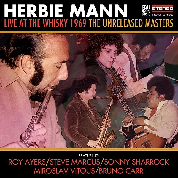 Live At The Whisky 1969-The Unreleased Masters, Herbie Mann