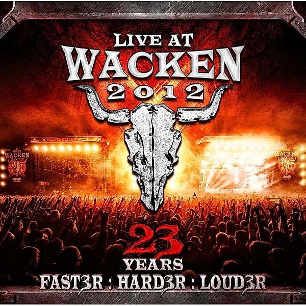 Live At Wacken 2012 - 23 Years (Faster: harder: Louder), Diverse Interpreten