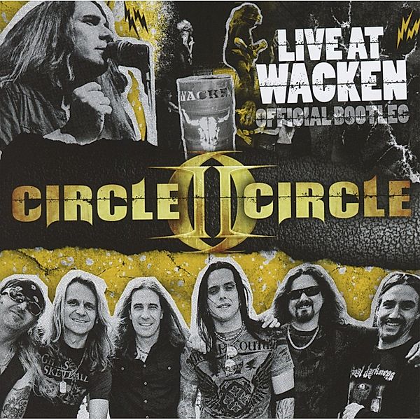 Live At Wacken (Official Bootleg), Circle II Circle