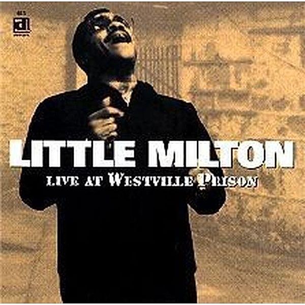 Live At Westville Prison, Little Milton