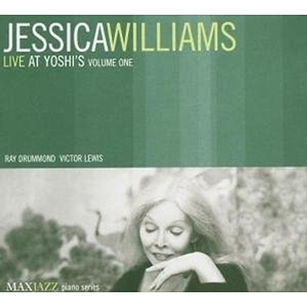 Live At Yoshi'S,Vol.1, Jessica Williams