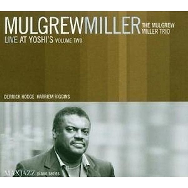 Live At Yoshi'S,Vol.2, Mulgrew Miller