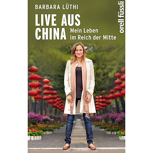 Live aus China, Barbara Lüthi