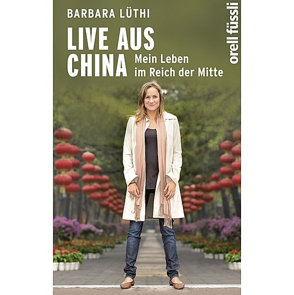 Live aus China, Barbara Lüthi