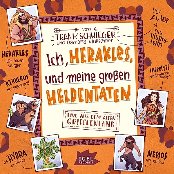 Live aus der Geschichte - Ich, Herakles, und meine grossen Heldentaten, Frank Schwieger