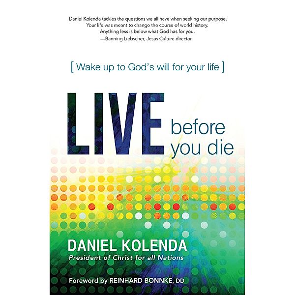 Live Before You Die, Daniel Kolenda