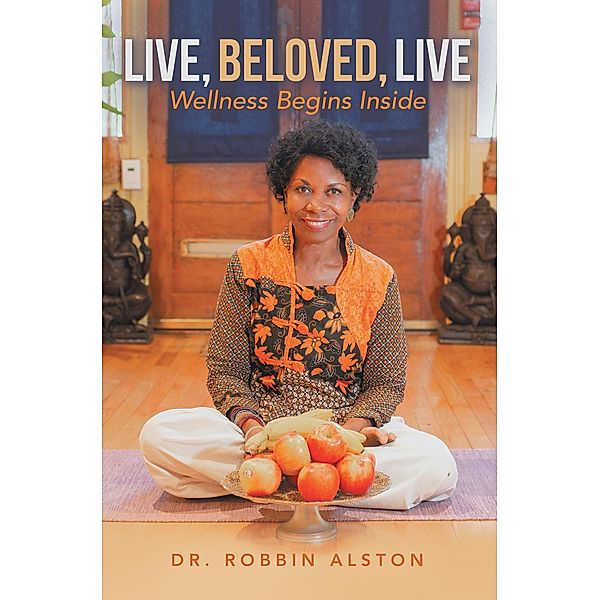 Live, Beloved, Live, Robbin Alston