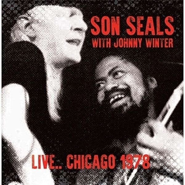 Live...Chicago 1978, Son With Johnny Winter Seals