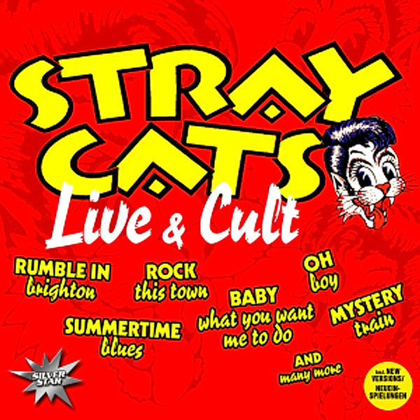 Live & Cult, Stray Cats