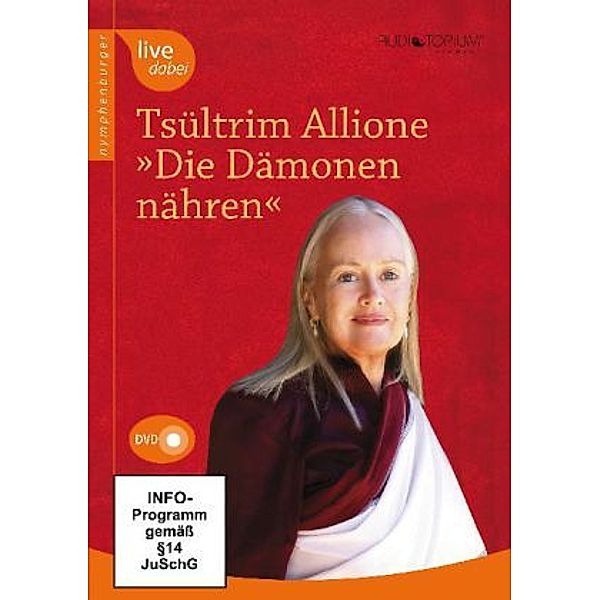 live dabei - Die Dämonen nähren,1 DVD, Tsültrim Allione