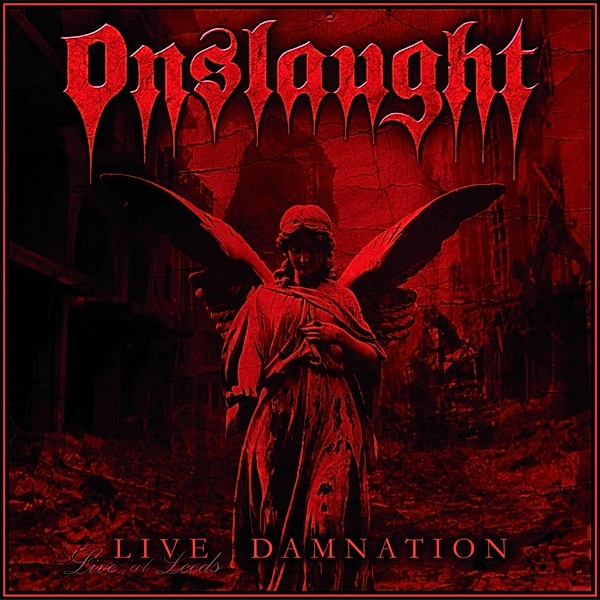 Live Damnation (Clear) (Vinyl), Onslaught