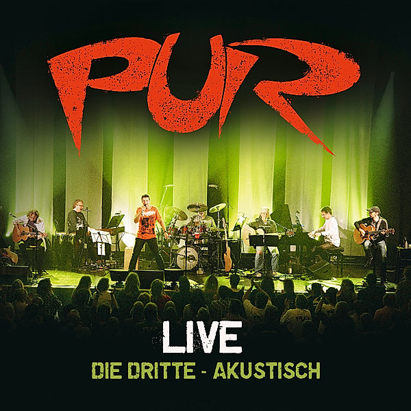 Live - Die Dritte (Akustisch), Pur