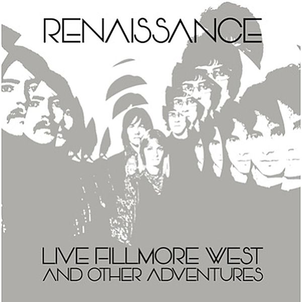 Live Fillmore West And Other Adventures, Renaissance