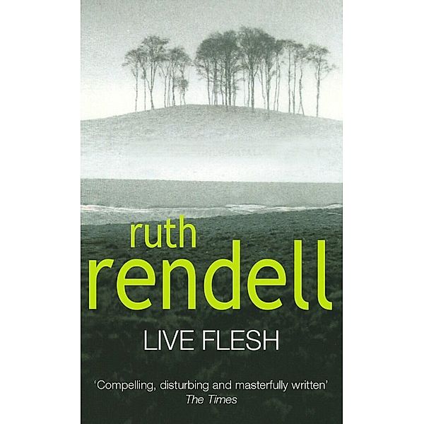 Live Flesh, Ruth Rendell