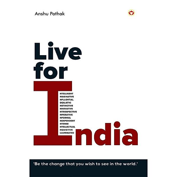 Live for India / Diamond Books, Anshu Pathak